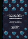 Cover: Joining Complexity Science and Social Simulation for Innovation Policy - Cambridge Scholars Publishing