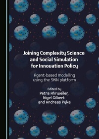 Enlarge image Cover: Joining Complexity Science and Social Simulation for Innovation Policy - Cambridge Scholars Publishing