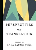 Cover: Perspectives on Translation - Cambridge Scholars Publishing