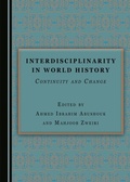 Cover: Interdisciplinarity in World History - Cambridge Scholars Publishing