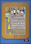Cover: Teaching Computing Unplugged in Primary Schools - Learning Matters Ltd