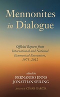 Cover: Mennonites in Dialogue - Wipf & Stock Publishers