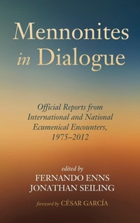 Enlarge image Cover: Mennonites in Dialogue - Wipf & Stock Publishers