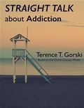 Cover: Straight Talk About Addiction - BOOKBABY