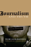 Cover: Journalism and Truth - Northwestern University Press