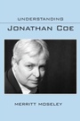 Cover: Understanding Jonathan Coe - University of South Carolina Press