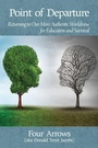 Cover: Point of Departure - Information Age Publishing