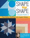 Cover: Shape by Shape, Collection 2 - C&T Publishing