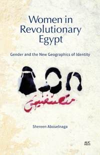 Abbildung von: Women in Revolutionary Egypt - I.B.Tauris