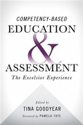 Cover: Competency-Based Education and Assessment - Hudson Whitman/ Excelsior College Press