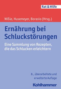 Abbildung von: Ernährung bei Schluckstörungen - Kohlhammer