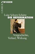 Bild: Die Reformation - C.H.BECK