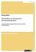 Cover: Kennzahlen zur Messung der Kundenzufriedenheit - Grin Verlag