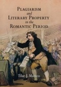 Cover: Plagiarism and Literary Property in the Romantic Period - University of Pennsylvania Press