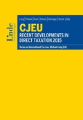 Cover: CJEU - Recent Developments in Direct Taxation 2015 - Linde