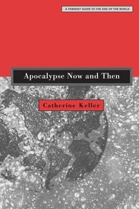 Abbildung von: Apocalypse Now and Then - Augsburg Fortress Publishing