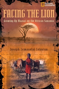 Enlarge image Cover: Facing the Lion - National Geographic Kids