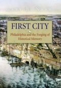 Cover: First City - University of Pennsylvania Press
