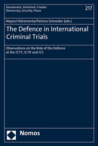 Abbildung von: The Defence in International Criminal Trials - Nomos