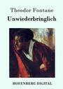 Cover: Unwiederbringlich - Hofenberg