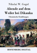 Cover: Abende auf dem Weiler bei Dikanka - Hofenberg