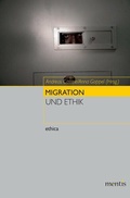 Cover: Migration und Ethik - Brill Deutschland