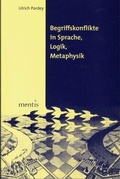 Cover: Begriffskonflikte in Sprache, Logik, Metaphysik - Brill Deutschland