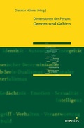 Cover: Dimensionen der Person: Genom und Gehirn - Brill Deutschland