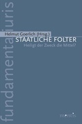 Cover: Staatliche Folter - Brill Deutschland