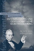 Cover: Entstaatlichung und gesellschaftliche Selbstregulierung - Brill Deutschland
