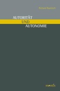 Cover: Autorit&auml;t und Autonomie - Brill Deutschland