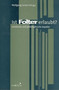 Cover: Ist Folter erlaubt? - Brill Deutschland