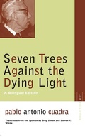 Cover: Seven Trees Against the Dying Light - Northwestern University Press