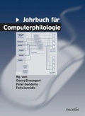Cover: Jahrbuch f&uuml;r Computerphilologie / Jahrbuch f&uuml;r Computerphilologie 9 - Brill Deutschland