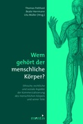 Cover: Wem geh&ouml;rt der menschliche K&ouml;rper? - Brill Deutschland