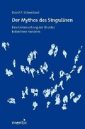 Cover: Der Mythos des Singul&auml;ren - Brill Deutschland