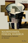 Cover: Wahrnehmen, F&uuml;hlen, Handeln - Brill Deutschland
