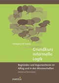 Cover: Grundkurs Informelle Logik - Brill Deutschland