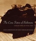 Cover: The Cone Sisters of Baltimore - Northwestern University Press