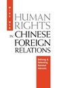 Cover: Human Rights in Chinese Foreign Relations - University of Pennsylvania Press