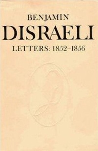 Enlarge image Cover: Benjamin Disraeli Letters - University of Toronto Press