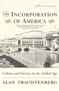 Cover: The Incorporation of America - Hill & Wang Inc.,U.S.