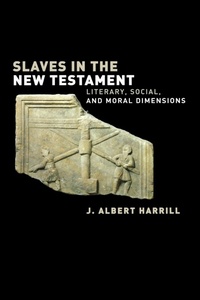 Abbildung von: Slaves in the New Testament - Augsburg Fortress