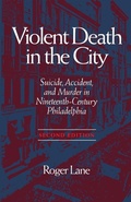 Cover: Violent Death in the City - Ohio State University Press