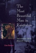 Cover: The Most Beautiful Man in Existence - University of Pennsylvania Press