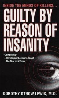 Enlarge image Cover: Guilty by Reason of Insanity - Ivy Books,U.S.