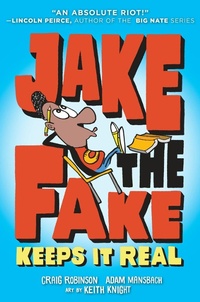 Enlarge image Cover: Jake the Fake Keeps it Real - Crown Books for Young Readers