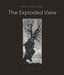 Cover: The Exploded View - New York Review Books