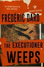 Cover: The Executioner Weeps - Pushkin Vertigo