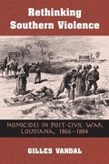Cover: Rethinking Southern Violence - Ohio State University Press